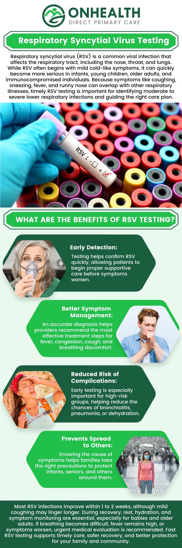 Common questions asked by patients: What is RSV testing? Why would I need an RSV test? How is the RSV test performed? Who should get tested for RSV? For more information, contact us or schedule an appointment online. We are conveniently located at 11590 Black Forest Rd #10, Colorado Springs, CO 80908.